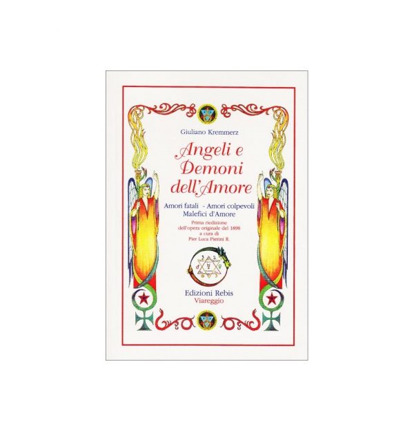 ANGELI E DEMONI DELL'AMORE - EDIZIONI REBIS