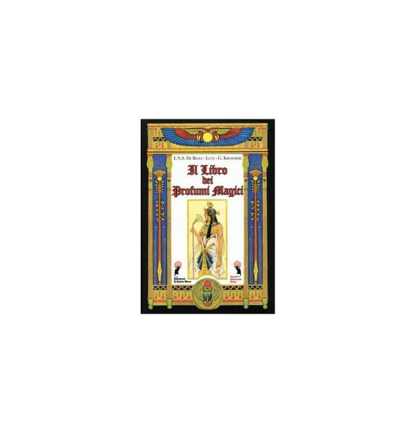 IL LIBRO DEI PROFUMI MAGICI - EDIZIONI REBIS