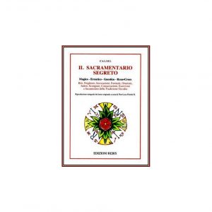 IL SACRAMENTARIO SEGRETO -  EDIZIONI REBIS