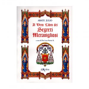 IL VERO LIBRO DEI SEGRETI MERAVIGLIOSI - EDIZIONI REBIS
