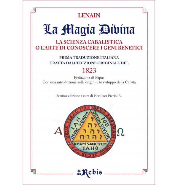 LA MAGIA DIVINA - EDIZIONI REBIS