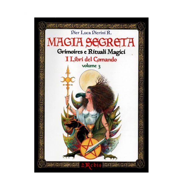 MAGIA SEGRETA VOL 3 - EDIZIONI REBIS