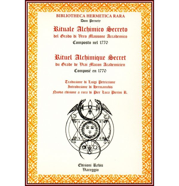 RITUALE ALCHIMICO SECRETO - EDIZIONI REBIS