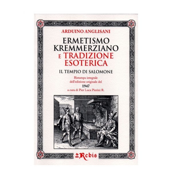 ERMETISMO KREMMERZIANO E TRADIZIONE ESOTERICA - EDIZIONI REBIS