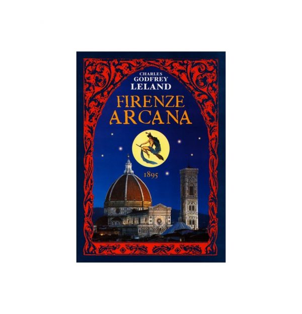 FIRENZE ARCANA - EDIZIONI REBIS