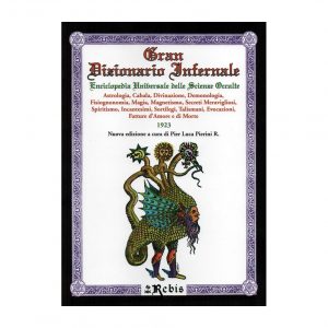 GRAN DIZIONARIO INFERNALE - EDIZIONI REBIS