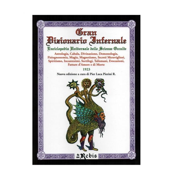 GRAN DIZIONARIO INFERNALE - EDIZIONI REBIS