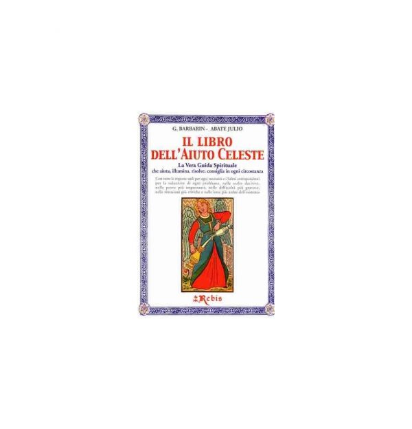 IL LIBRO DELL'AIUTO CELESTE - EDIZIONI REBIS