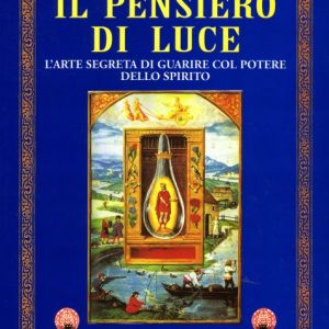 IL PENSIERO DI LUCE - EDIZIONI REBIS