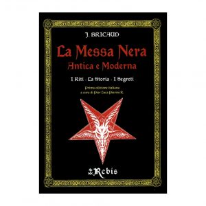 LA MESSA NERA - EDIZIONI REBIS
