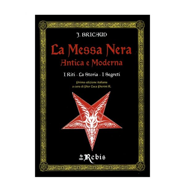 LA MESSA NERA - EDIZIONI REBIS