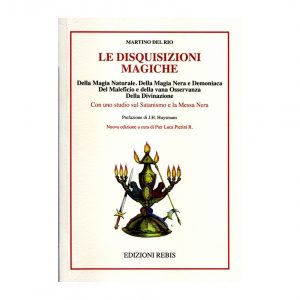 LE DISQUISIZIONI MAGICHE - EDIZIONI REBIS