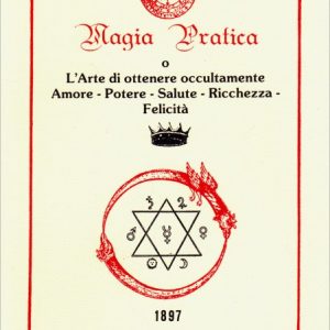 MAGIA PRATICA - EDIZIONI REBIS