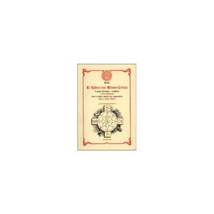 IL LIBRO DEI ROSA+CROCE-EDIZIONI REBIS